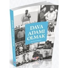 Dava Adamı Olmak