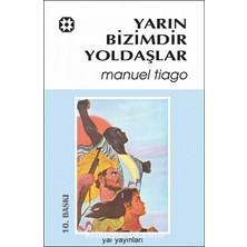 Yarın Bizimdir Yoldaşlar