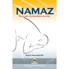 Namaz  Akılları Durduran Mucize