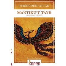 Mantıku’t-Tayr (Açıklamalı Tercüme)