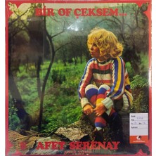 Afet Serenay – Bir Of Çeksem…