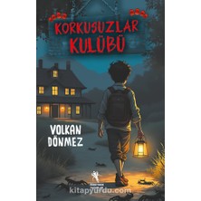 Korkusuzlar Kulübü (8+Yaş - Resimli)