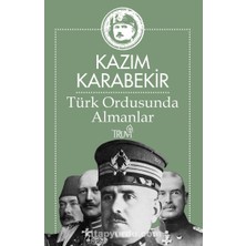 Türk Ordusunda Almanlar