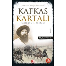 Kafkas Kartalı Imam Şamil Destanı