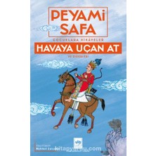 Çocuklara Hikayeler Havaya Uçan At ve Diğerleri