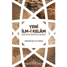 Yeni Ilm-I Kelam  Modernizmin Şüphelerine Cevaplar