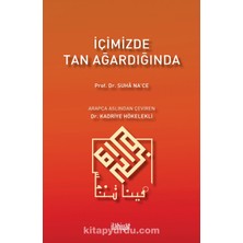 Içimizde Tan Ağardığında