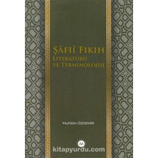 Şafii Fıkıh Literatürü ve Terminolojisi