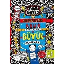 Tom Gates / Şarkılar, Abur Cuburlar ve  Büyük Planlar