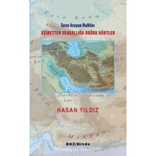 Aşiretten Ulusallığa Doğru Kürtler  Suyu Arayan Halklar