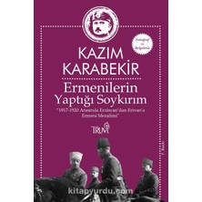 Ermenilerin Yaptığı Soykırım  1917-1920 Arasında Erzincan’dan Erivan’a Ermeni Mezalimi