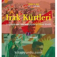 Irak Kürtleri  Irak Kürdistanı'nda Milliyetçilik ve Ulusal Kimlik