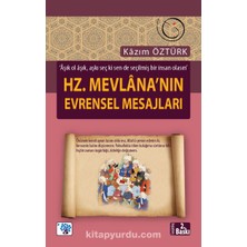 Hz. Mevlana'nın Evrensel Mesajları