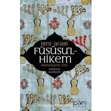 Füsusu'l-Hikem Hikmetlerin Özü