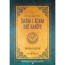 Fıkhın Sultanı Imam-I  Azam Ebu Hanife