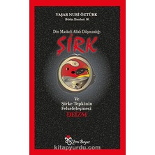 Din Maskeli Allah Düşmanlığı Şirk