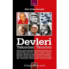 Devleri Yakından Tanıdım