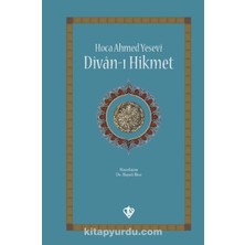 Hoca Ahmed Yesevi Divanı Hikmet