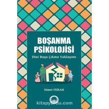 Boşanma Psikolojisi  Dini Başa Çıkma Yaklaşımı
