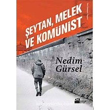 Şeytan, Melek ve Komünist