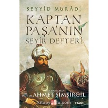 Kaptan Paşa'nın Seyir Defteri Gazavatı Hayreddin Paşa