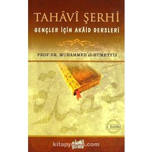 Tahavi Şerhi Gençler Için Akaid Dersleri