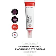 Kolajen ve Retinol Içeren Eksozom Göz Kremi Wati For Skin Exosome-B Eye Cream 30ML