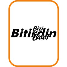 '' Bi Tirdin Bizi Bee '' Oto Sticker Motor Sticker 20X7 cm Siyah