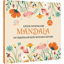 Çiçek Desenleri Yetişkinler İçin Mandala Boyama Kitabı - 30 Yaprak 60 Sayfa Eğlenceli Boyama