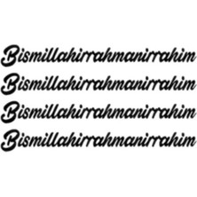 Besmele Özel Yeni Sticker 4 Adet Siyah 13*1,5 cm