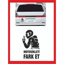 Motorsikleti Fark Et Oto Sticker 30*18CM - Araba Sticker