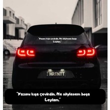 "yazımı Kışa Çevirdin. Ne Söylesem Boşa Leylam." Araç Arkası Yazıneşet Ertaş Sticker