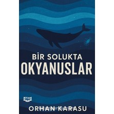 Bir Solukta Okyanuslar