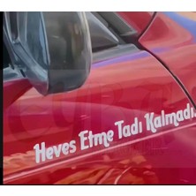 Heves Etme Tadı Kalmadı. Motorsiklet Yazı Sticker Araç Arkası