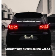 Sabret Tüm Güzellikler Yolda Araba Yazısı