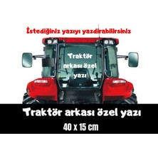 Traktör Arkası Özel Yazı Sticker Case Tümosan Massey Erkunt