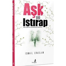 Aşk ve Istırap