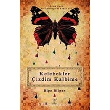 Kelebekler Çizdim Kalbime