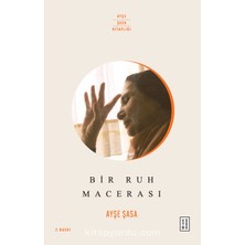 Bir Ruh Macerası