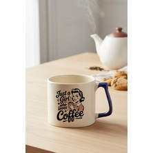 Just A Girl Who Loves Coffee Baskılı Lacivert D Kulplu Kupa Bardak