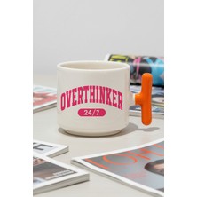 Overthinker 7/24 Baskılı Turuncu Renkli T Kulplu Latte Fincanı Kupa