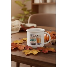 I Will Start Working When My Coffee Does Baskılı Enamel Görünümlü Seramik Vintage Kupa Bardak