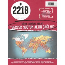221B Üç Aylık Polisiye Dergi Sayı: 42 Ekim - Kasım - Aralık 2025