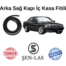 Bmw 7 Serisi E38 (1995-2001) Şen-Las Kadifeli Sağ Arka Kapı Fitili ŞL32403