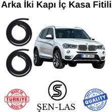 Bmw X3 F25 (2010-2017) Şen-Las Kadifeli Arka Iki Kapı Fitili ŞL33407