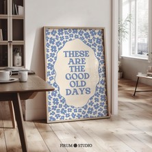 Bunlar Eski Güzel Günler Sanatı, Mavi Çiçekli Cottagecore Sözü