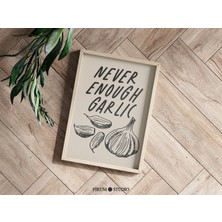 Asla Yetersiz Sarımsak Mutfak Duvar Sanatı, Nötr Mutfak Estetik Duvar Dekoru