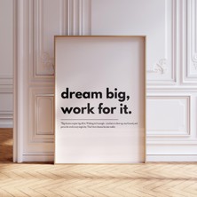 Büyük Hayaller Kurun ve Onun Için Çalışın: Motivasyonel Söz Posteri ( & )