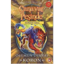 Canavar Peşinde 44 - Ölümün Dişleri - Koron