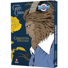 Dısney Manga Güzel ve Çirkin Çirkin`in Hikayesi